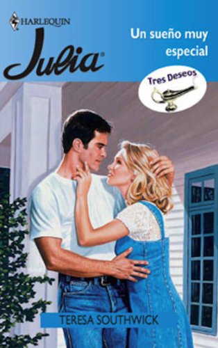 Un sueÃ±o muy especial (Julia) (Spanish Edition)