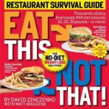 By David Zinczenko Eat This Not That! Restaurant Survival Guide: The No-Diet Weight Loss Solution (1st Edition)
