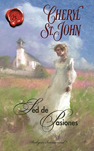 Book Cover Sed de pasiones (Harlequin Internacional) (Spanish Edition)