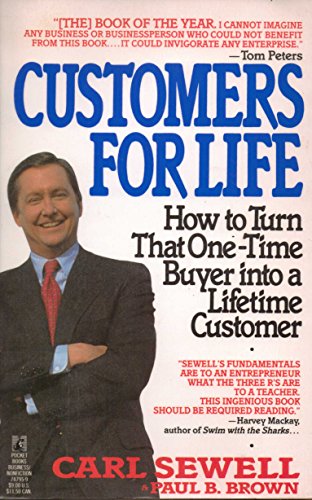 Customers for Life How to Turn That One-Time Buyer Into a