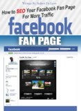 How to SEO Your Facebook Fan Page for More Traffic