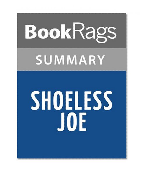 Shoeless Joe by W.P. Kinsella | Summary & Study Guide
