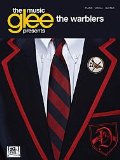 Hal Leonard Glee: The Music -The Warblers PVG Songbook