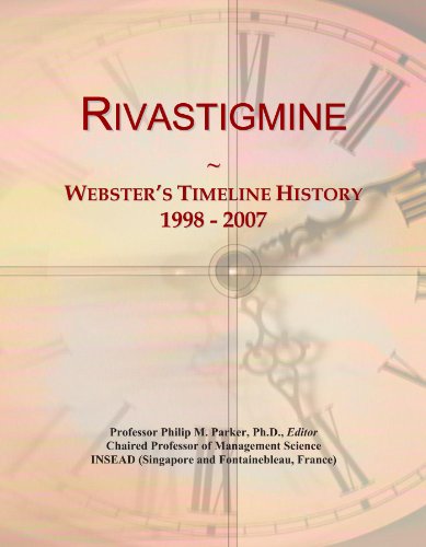 Rivastigmine: Webster's Timeline History, 1998 - 2007