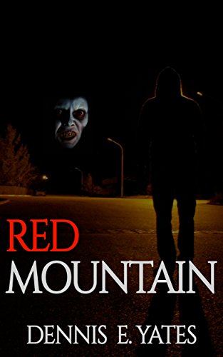 Red Mountain (Modern Crime Thriller/Weird Western)