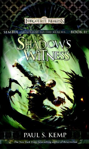 Shadow's Witness: Sembia: Gateway to the Realms, Book II (Sembia Gateway to the Realms 2)
