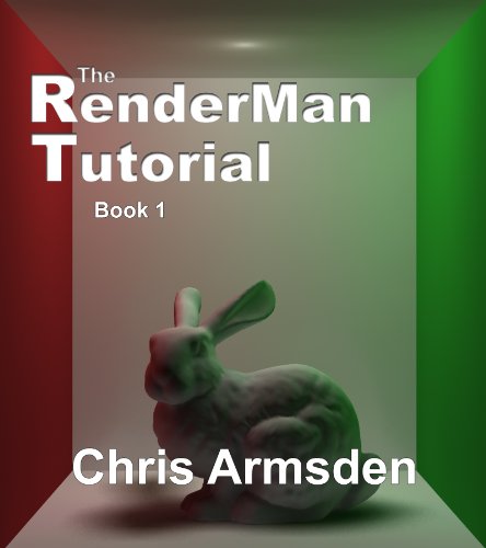 The Renderman Tutorial: Book 1