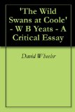 'The Wild Swans at Coole' - W B Yeats - A Critical Essay
