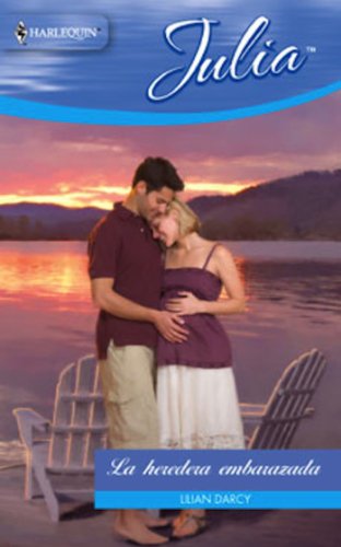 La heredera embarazada (Julia) (Spanish Edition)