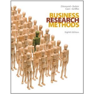 Business Research Methods 8th (Eighth) Edition BYZikmund