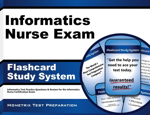 Informatics Nurse Exam Flashcard Study System: Informatics Test Practice Questions & Review for the Informatics Nurse Certification Exam