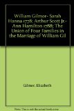 William Gilmor- Sarah Hanna 1778; Arthur Scott Jr.- Ann Hamilton 1788; The Union of Four Families in the Marriage of William Gil