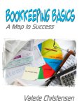 Bookkeeping Basics: A Map to Success