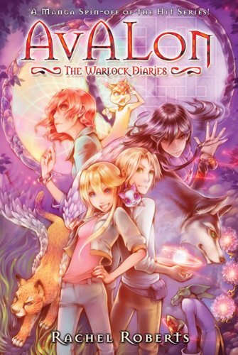 Avalon: The Warlock Diaries Omnibus (Avalon Warlock Diaries)