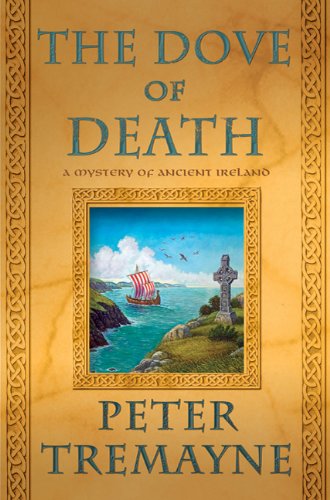 The Dove of Death: A Mystery of Ancient Ireland (Sister Fidelma Mysteries)