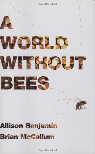 A World Without Bees