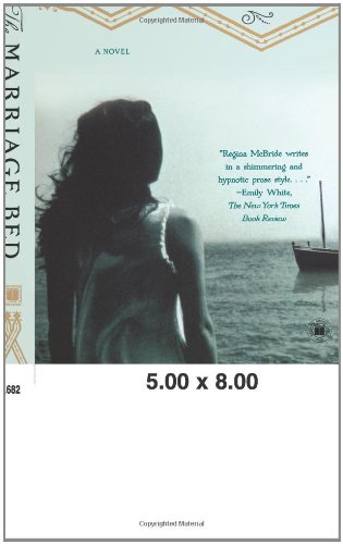 The Marriage Bed: A Novel