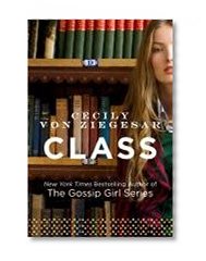 Class (The Gossip Girl Series)