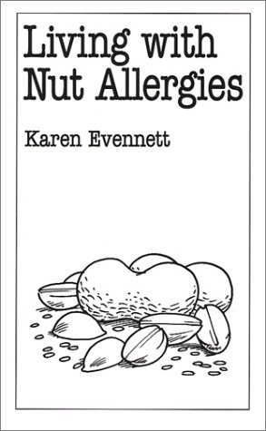 Living With Nut Allergies (Overcoming Common Problems Series)