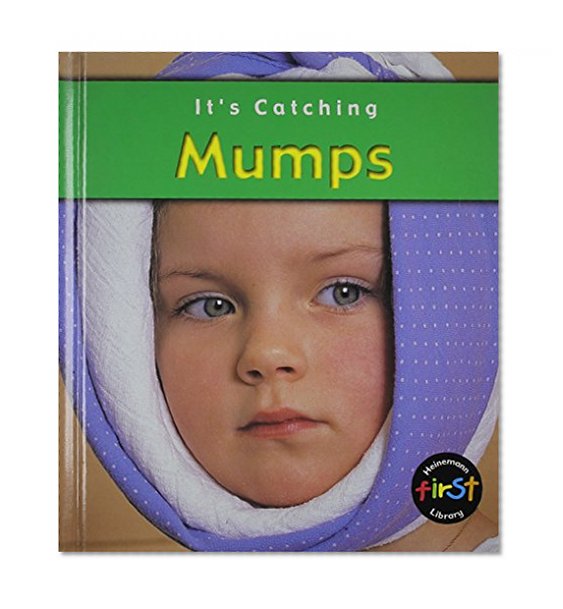 Mumps (It's Catching)