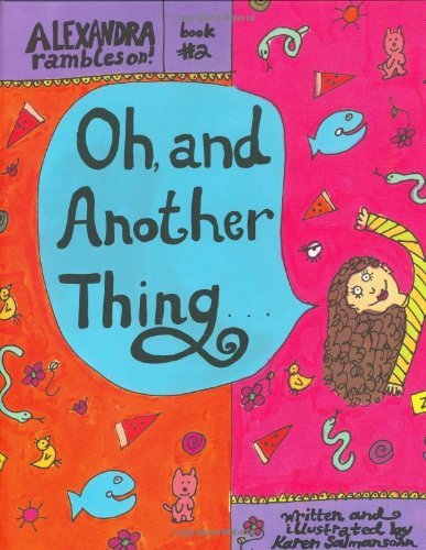 Oh, and Another Thing: Alexander Rambles On! (Alexandra Rambles On!)