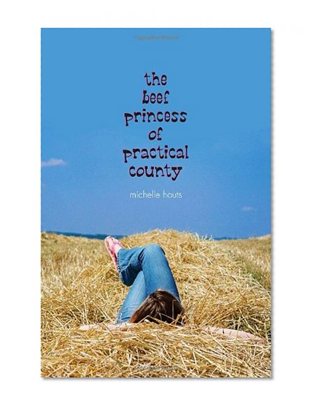 The Beef Princess of Practical County