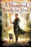 A Hundred Words for Hate: A Remy Chandler Novel