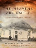 The Heavens Are Empty: Discovering the Lost Town of Trochenbrod