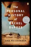 The Personal History of Rachel DuPree: A Novel