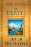 The Dove of Death: A Mystery of Ancient Ireland (Sister Fidelma Mysteries)