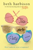 Thin, Rich, Pretty