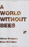 A World Without Bees