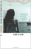 The Marriage Bed: A Novel