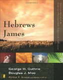 Hebrews, James (Zondervan Illustrated Bible Backgrounds Commentary)