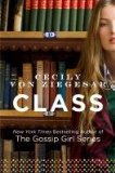 Class (The Gossip Girl Series)