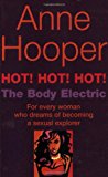 Hot! Hot! Hot!: The Body Electric