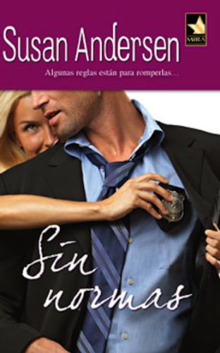Sin normas (Mira) (Spanish Edition)