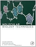 Molecular Biology Techniques: A Classroom Laboratory Manual