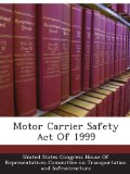 Motor Carrier Safety Act Of 1999
