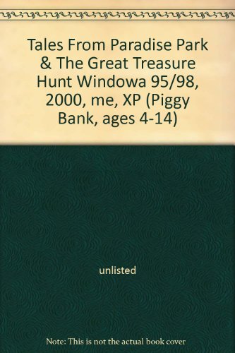 Tales From Paradise Park & The Great Treasure Hunt Windowa 95/98, 2000, me, XP (Piggy Bank, ages 4-14)