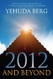 2012 and Beyond