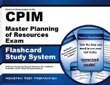 Flashcard Study System for the CPIM Master Planning of Resources Exam: CPIM Test Practice Questions & Review for the Certified in Production and Inventory Management Exam