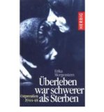?berleben war schwerer als Sterben: Ostpreu?en 1944-1948 (Hardback)(German) - Common