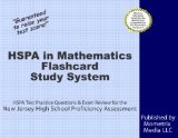 HSPA in Mathematics Flashcard Study System: HSPA Test Practice Questions & Exam Review for the New Jersey High School Proficiency Assessment