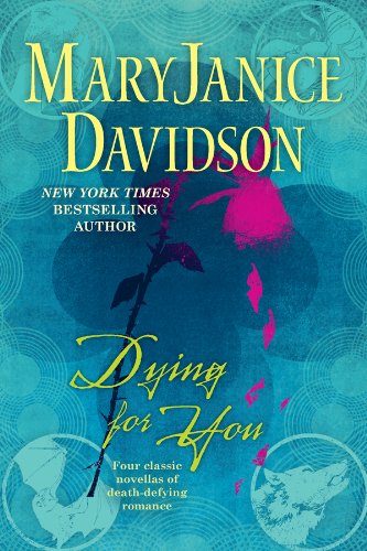 Dying For You (Berkley Sensation)
