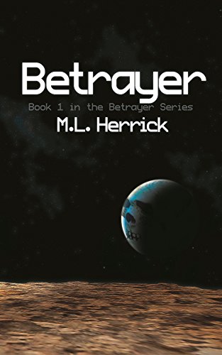 Betrayer: Book 1 in the Betrayer Series