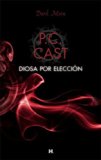 Diosa por elecciÃ³n (Dark Moon) (Spanish Edition)