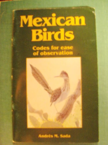 Mexican Birds: Codes for Ease of Observation