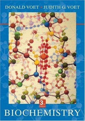 D. Voet's Biochemistry 3rd (Third) edition (Biochemistry [Hardcover])(2004)