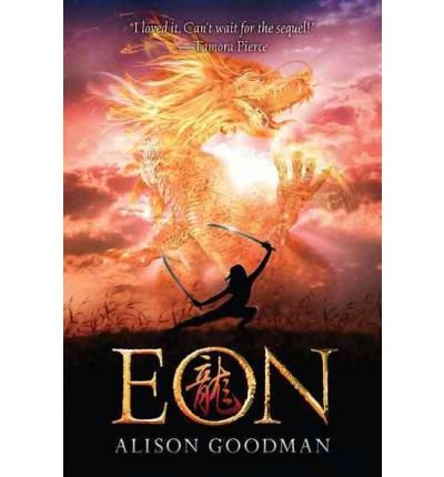 { [ EON: DRAGONEYE REBORN ] } Goodman, Alison ( AUTHOR ) Aug-31-2010 Paperback